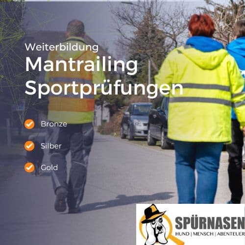 Sportprüfung Mantrailing – Bronze | Silber | Gold